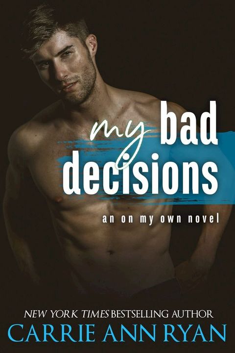 My Bad Decisions(Kobo/電子書)