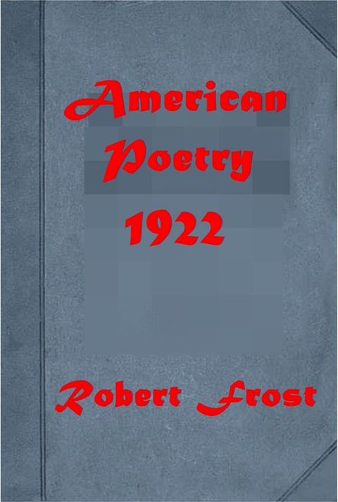 American Poetry 1922(Kobo/電子書)