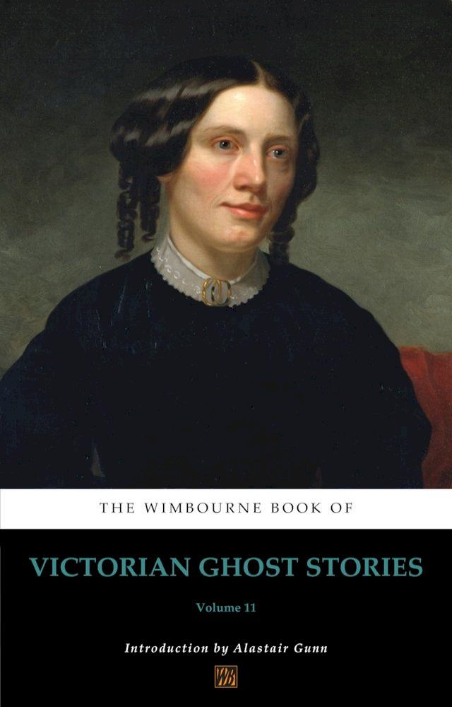  The Wimbourne Book of Victorian Ghost Stories(Kobo/電子書)