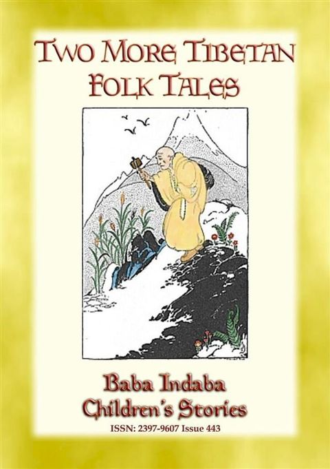 TWO MORE TIBETAN FOLK TALES - tales from the land of the Dalai Lama(Kobo/電子書)