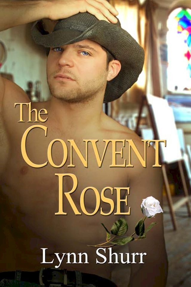  The Convent Rose(Kobo/電子書)