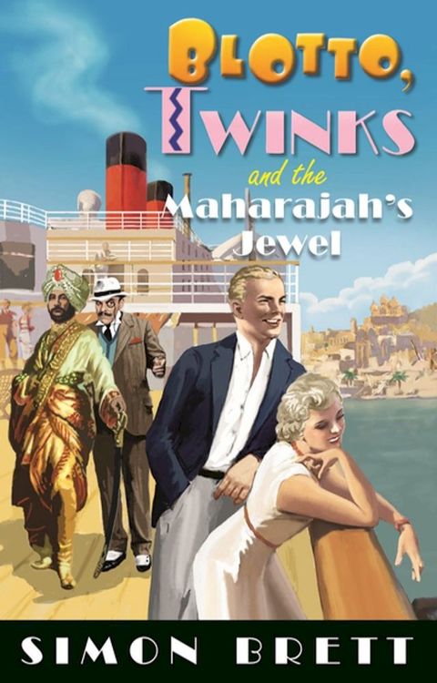 Blotto, Twinks and the Maharajah's Jewel(Kobo/電子書)