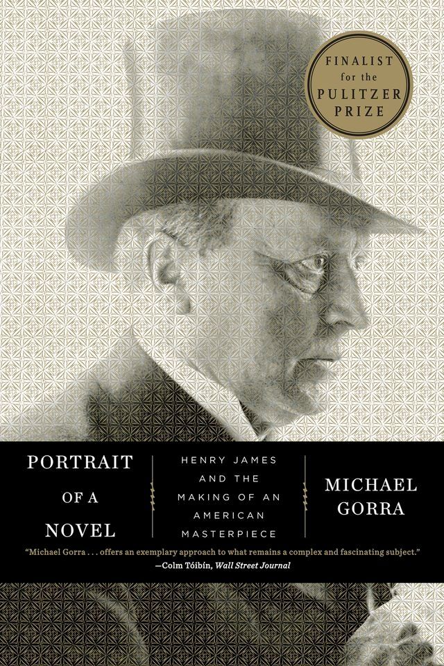  Portrait of a Novel: Henry James and the Making of an American Masterpiece(Kobo/電子書)