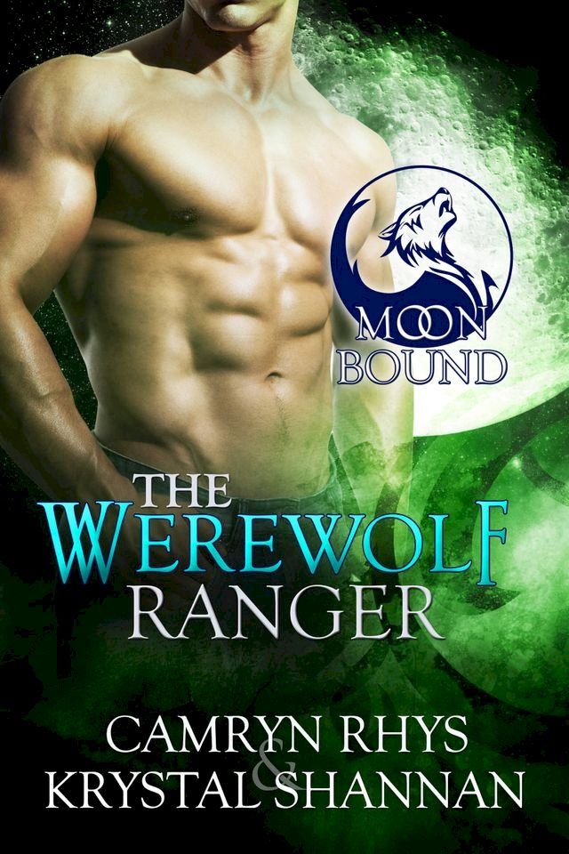  The Werewolf Ranger(Kobo/電子書)