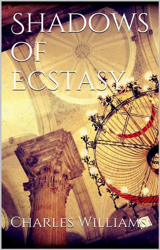  Shadows of Ecstasy(Kobo/電子書)