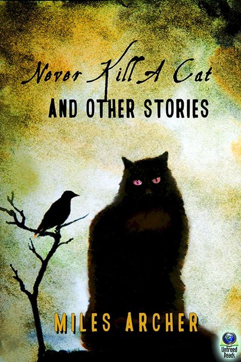 Never Kill a Cat and Other Stories(Kobo/電子書)