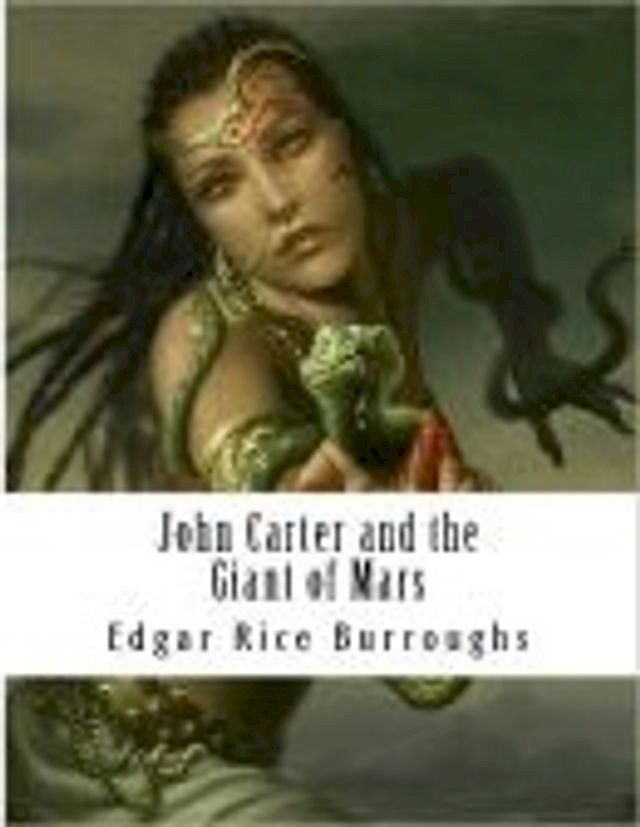  John Carter and the Giant of Mars(Kobo/電子書)