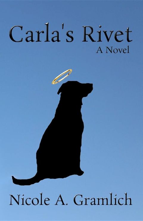 Carla's Rivet(Kobo/電子書)