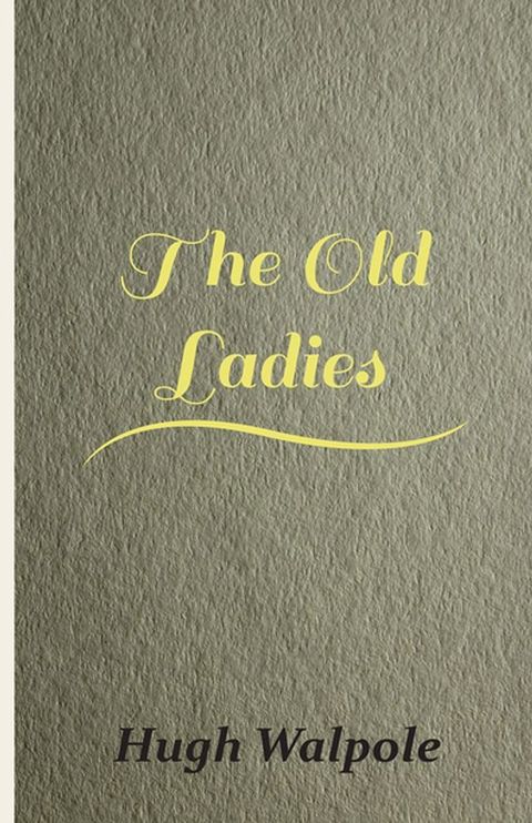 The Old Ladies(Kobo/電子書)