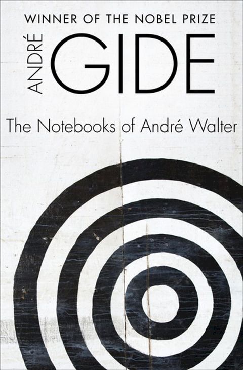 The Notebooks of Andr&eacute; Walter(Kobo/電子書)