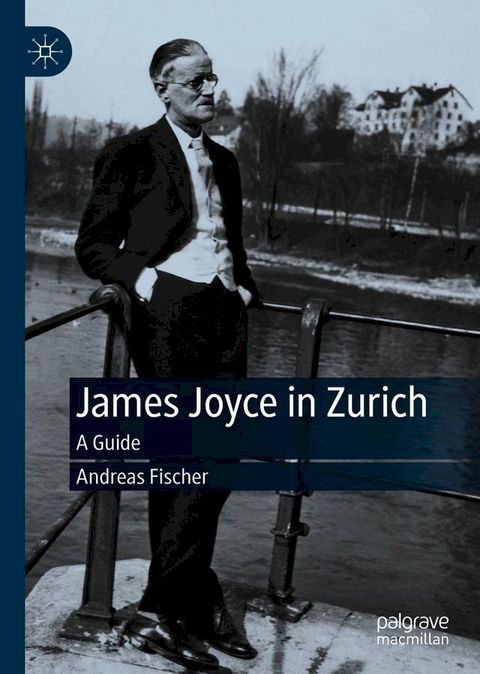 James Joyce in Zurich(Kobo/電子書)