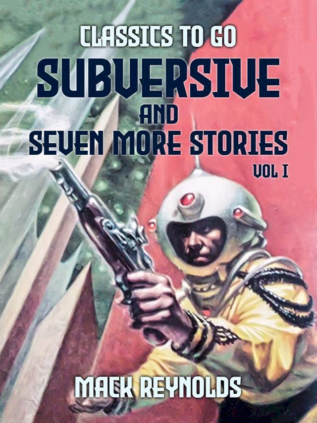  Subversive and seven more stories Vol I(Kobo/電子書)