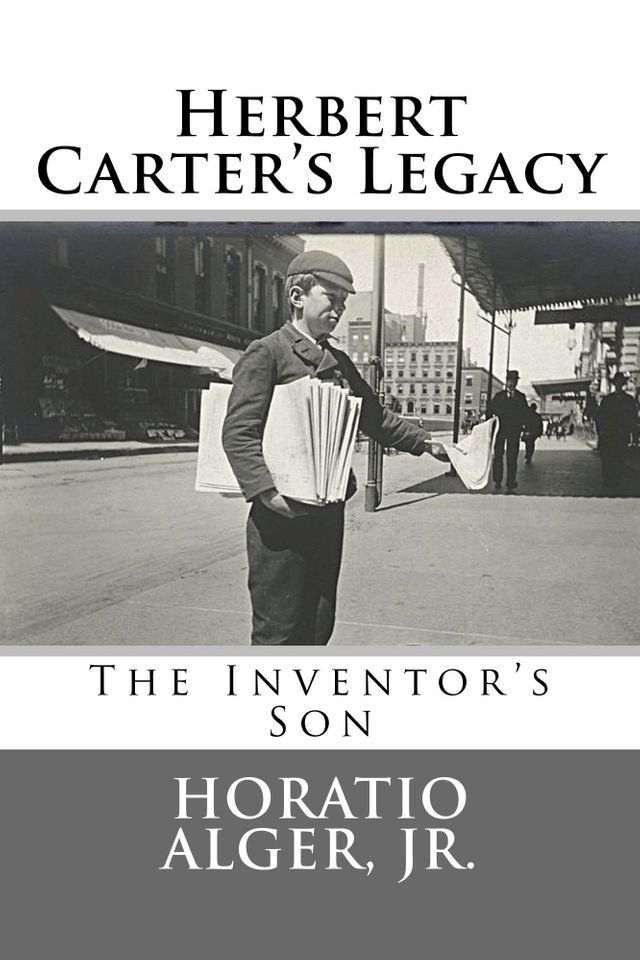  Herbert Carter's Legacy (Illustrated Edition)(Kobo/電子書)