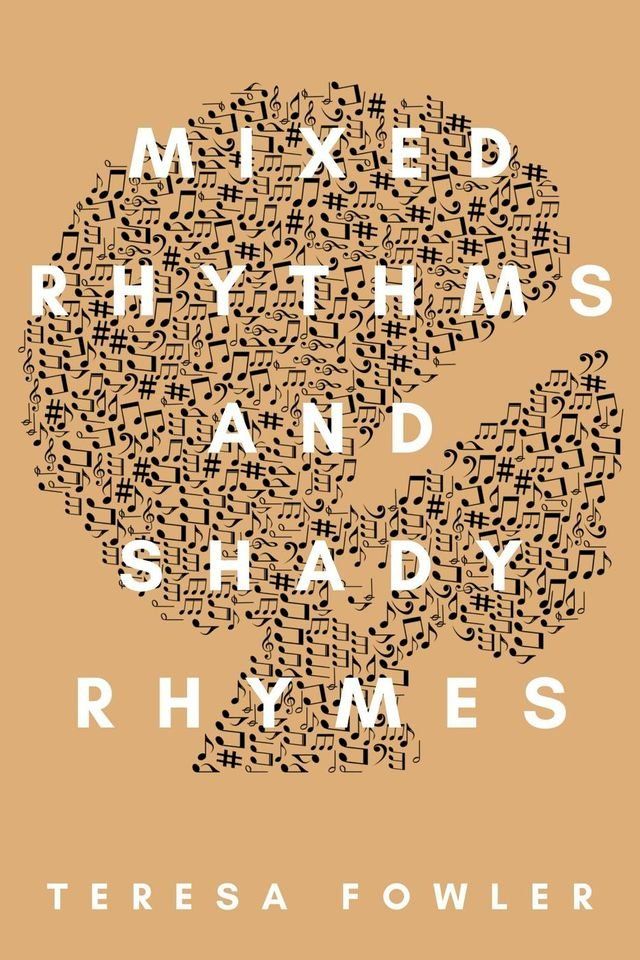  Mixed Rhythms and Shady Rhymes(Kobo/電子書)