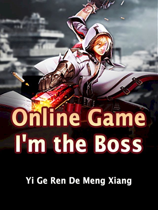  Online Game: I'm the Boss(Kobo/電子書)