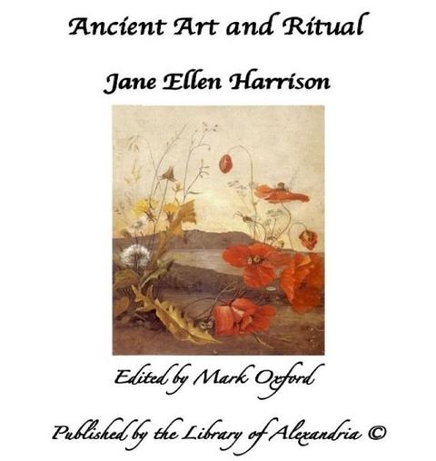 Ancient Art and Ritual(Kobo/電子書)