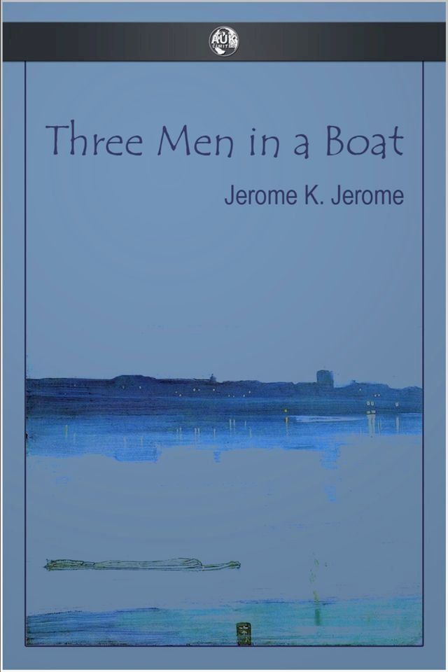  Three Men in a Boat(Kobo/電子書)