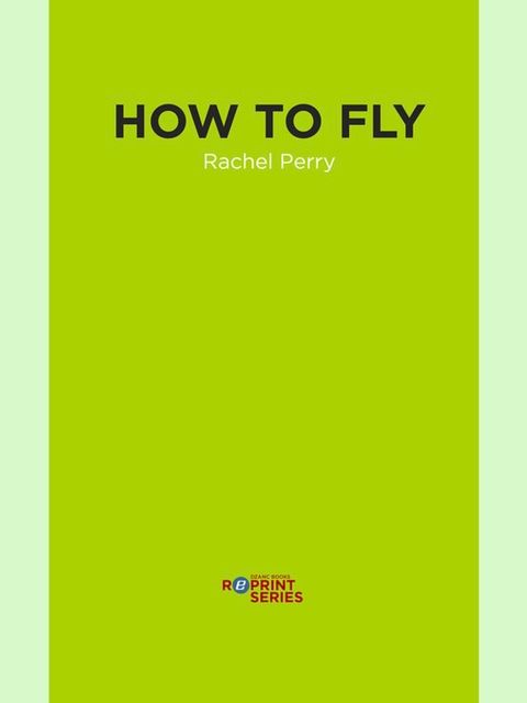 How to Fly(Kobo/電子書)