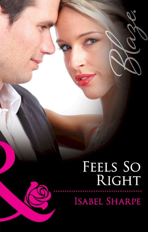 Feels So Right(Kobo/電子書)