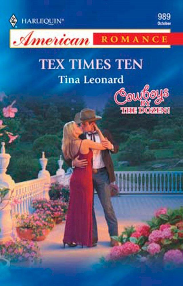  Tex Times Ten (Mills & Boon American Romance)(Kobo/電子書)