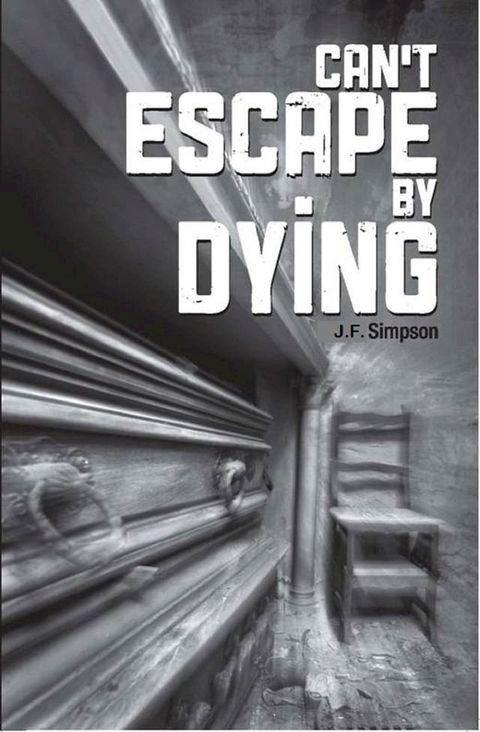 Can't Escape By Dying(Kobo/電子書)