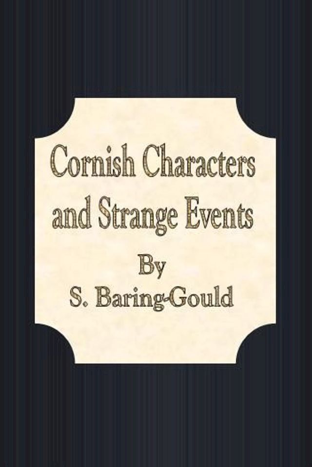  Cornish Characters and Strange Events(Kobo/電子書)