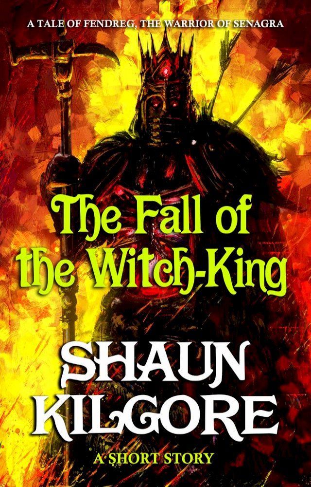  The Fall Of The Witch-King(Kobo/電子書)