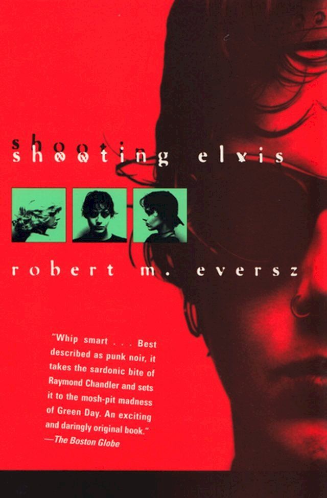  Shooting Elvis(Kobo/電子書)