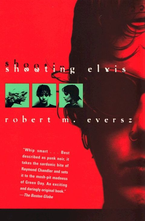 Shooting Elvis(Kobo/電子書)