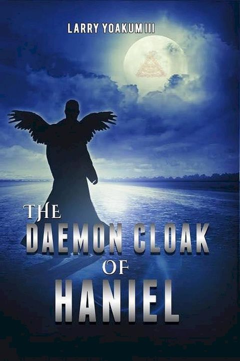 The Daemon Cloak of Haniel(Kobo/電子書)