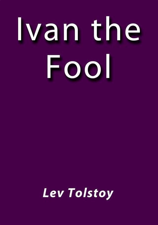  Ivan the fool(Kobo/電子書)