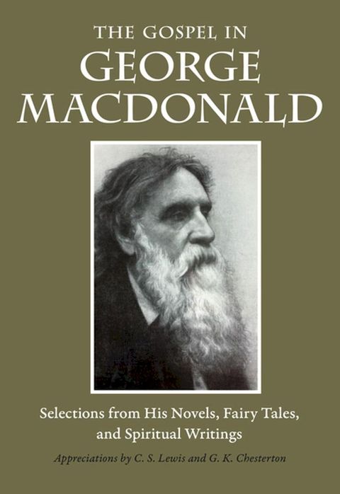 The Gospel in George MacDonald(Kobo/電子書)