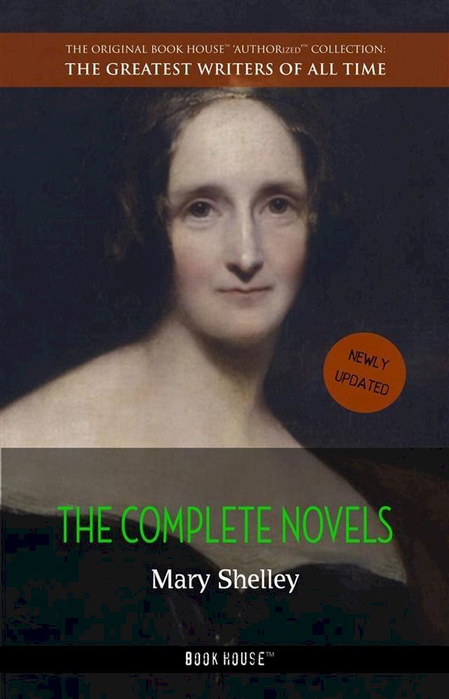  Mary Shelley: The Complete Novels(Kobo/電子書)