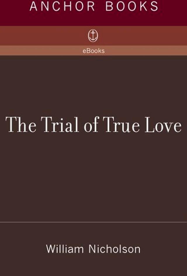  The Trial of True Love(Kobo/電子書)