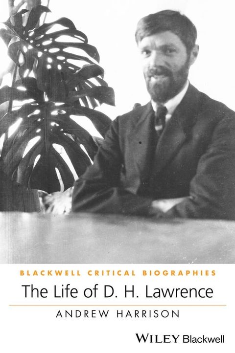 The Life of D. H. Lawrence(Kobo/電子書)