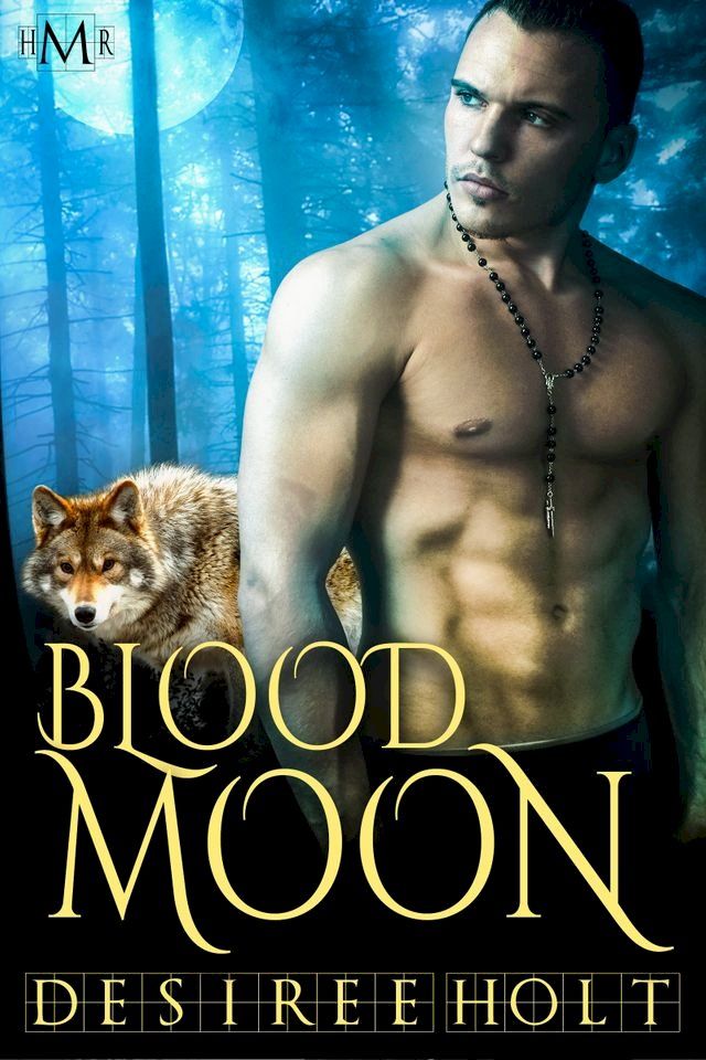  Blood Moon: Hot Moon Rising(Kobo/電子書)