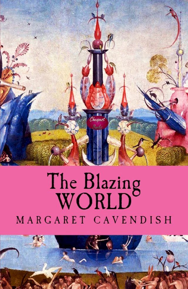  The Blazing World(Kobo/電子書)