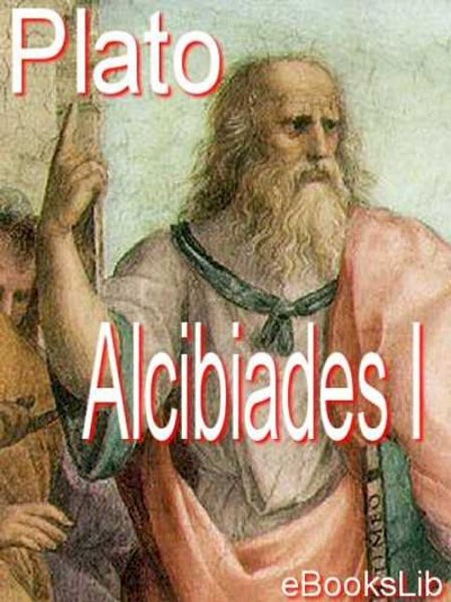  Alcibiades I(Kobo/電子書)