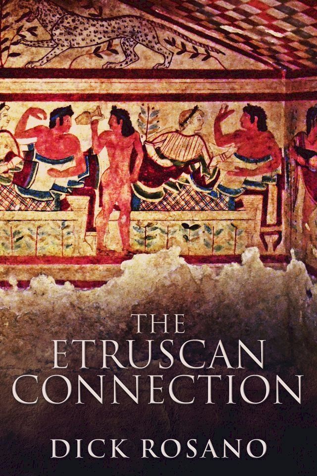  The Etruscan Connection(Kobo/電子書)