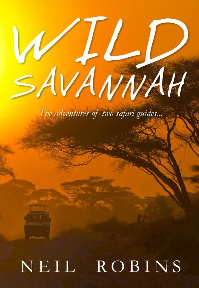  Wild Savannah(Kobo/電子書)