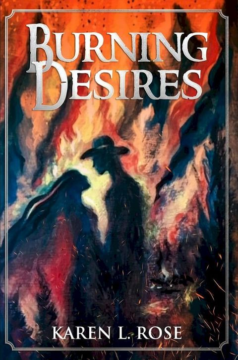 Burning Desires(Kobo/電子書)