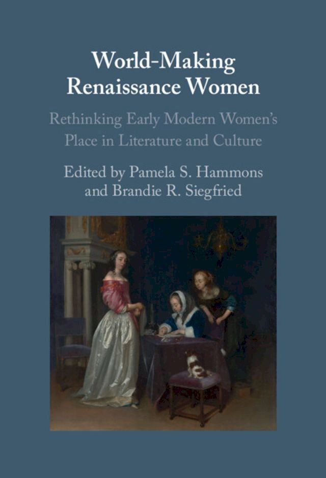  World-Making Renaissance Women(Kobo/電子書)