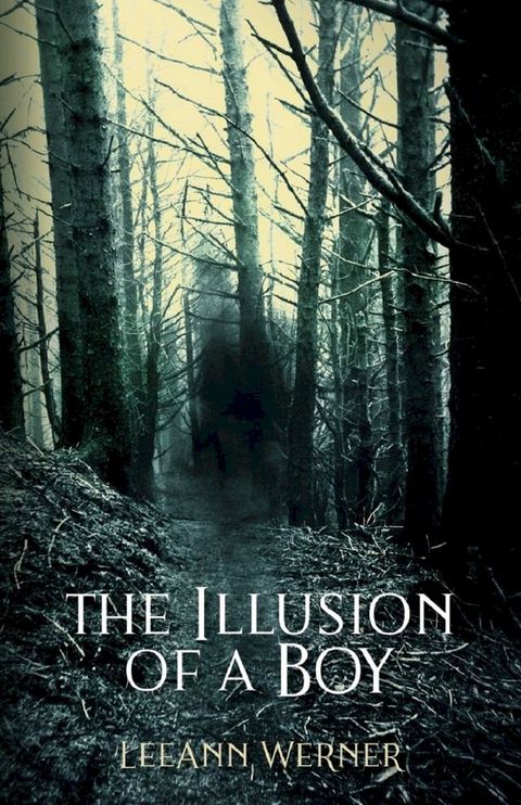 The Illusion of a Boy(Kobo/電子書)