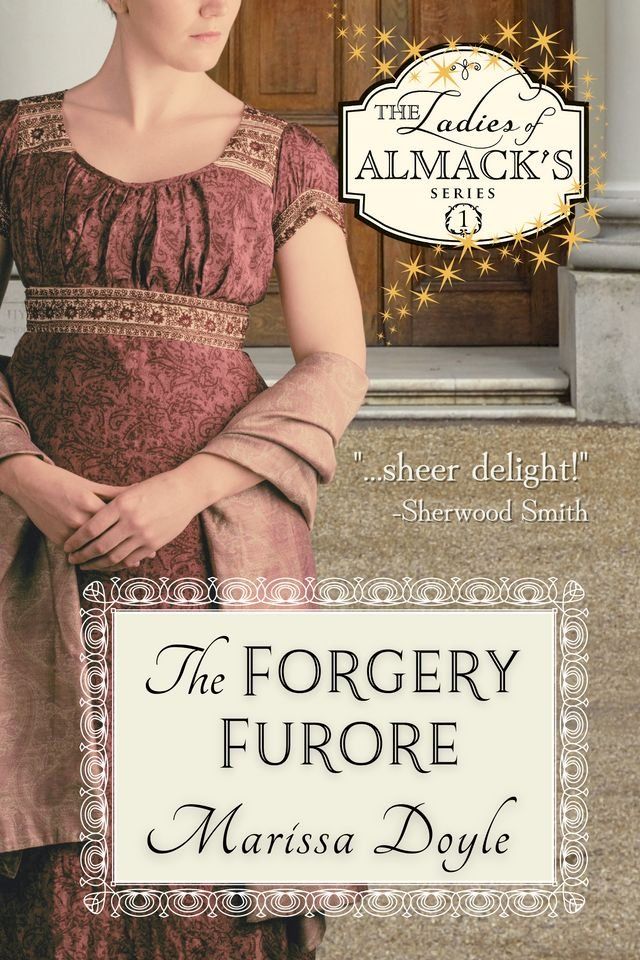  The Forgery Furore: A Light-hearted Regency Fantasy(Kobo/電子書)