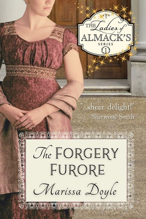 The Forgery Furore: A Light-hearted Regency Fantasy(Kobo/電子書)