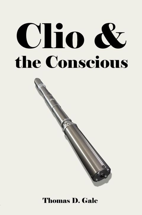 Clio & the Conscious(Kobo/電子書)