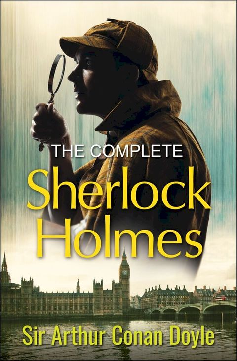 The Complete Sherlock Holmes(Kobo/電子書)