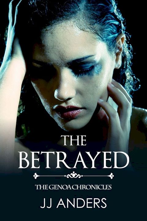 The Betrayed(Kobo/電子書)