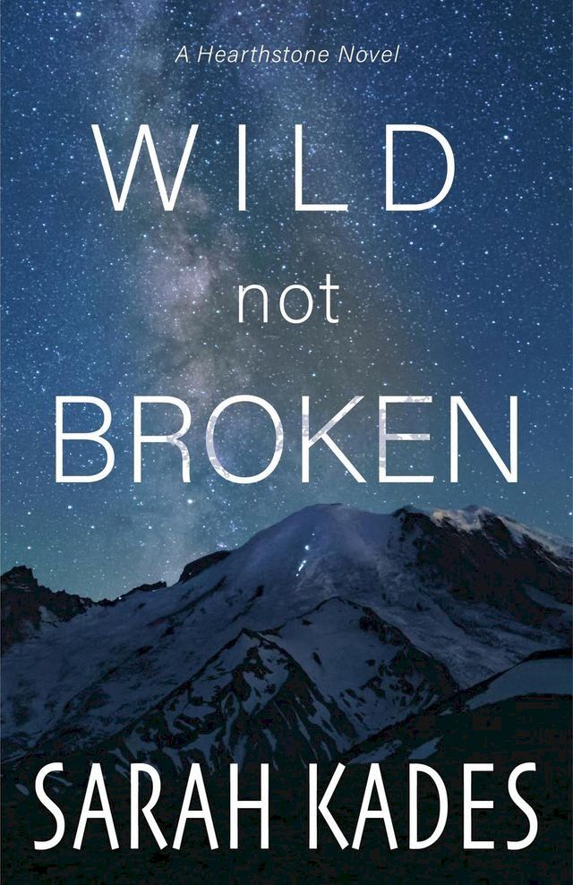  Wild Not Broken(Kobo/電子書)