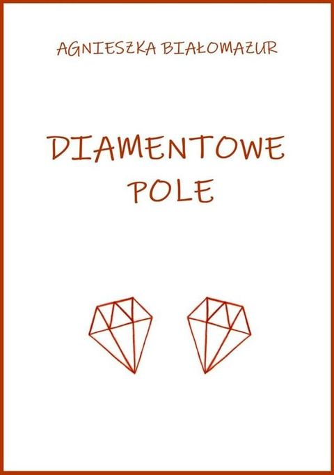 Diamentowe pole(Kobo/電子書)